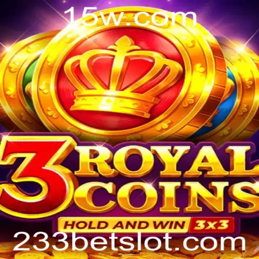 Descubra o Fascinante Mundo de 3royalcoins no Universo 233bet