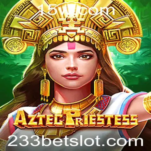 Explorando o Fascinante Universo do Jogo AztecPriestess com 233bet