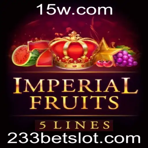 ImperialFruits5: Descubra a Magia do Novo Jogo Popular da 233bet