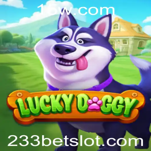 Descubra o Excitante Mundo de LuckyDoggy no 233bet
