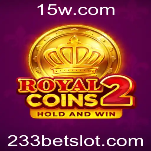 Explorando RoyalCoins2: Um Mundo de Aventuras e Estratégia com 233bet