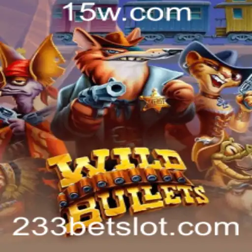 Explorando WildBullets e a Conexão com 233bet: Regras e Introdução ao Jogo